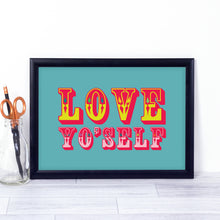 Love Yo'self, vintage, circus-style art print
