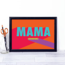 Mama (Oooooh) song lyric print