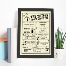 Ten things I Love About you, print for him. Birthday, Valentine's Day, Wedding or anniversary gift.